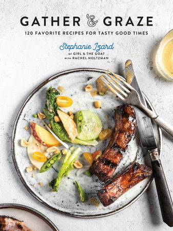 Gather & Graze Cookbook