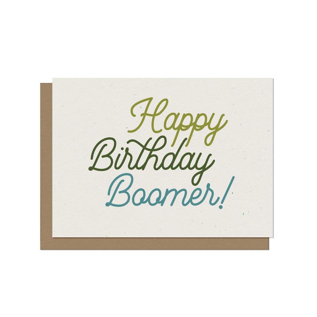Happy Birthday Boomer | Blank Card