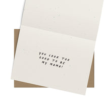 Damn Girl Mother's Day Blank Card