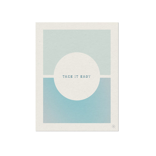 Take it Easy Quote Print
