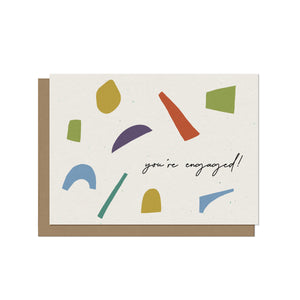 You're Engaged Abstract Shapes Blank Card